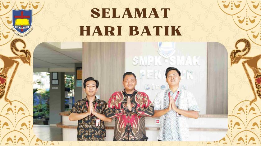 Selamat Memperingati Hari Batik Nasional 2024