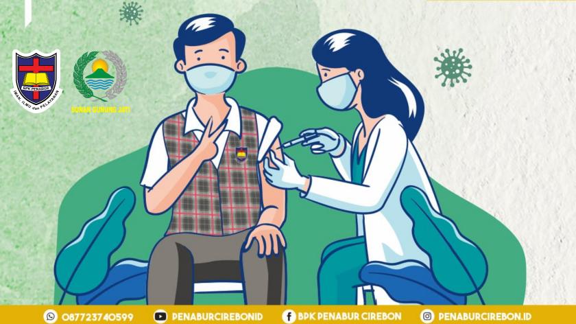 PEDULI VAKSINASI GRATIS PELAJAR 12+ BPK PENABUR CIREBON & KODIM 0614 SUNAN GUNUNG JATI CIREBON